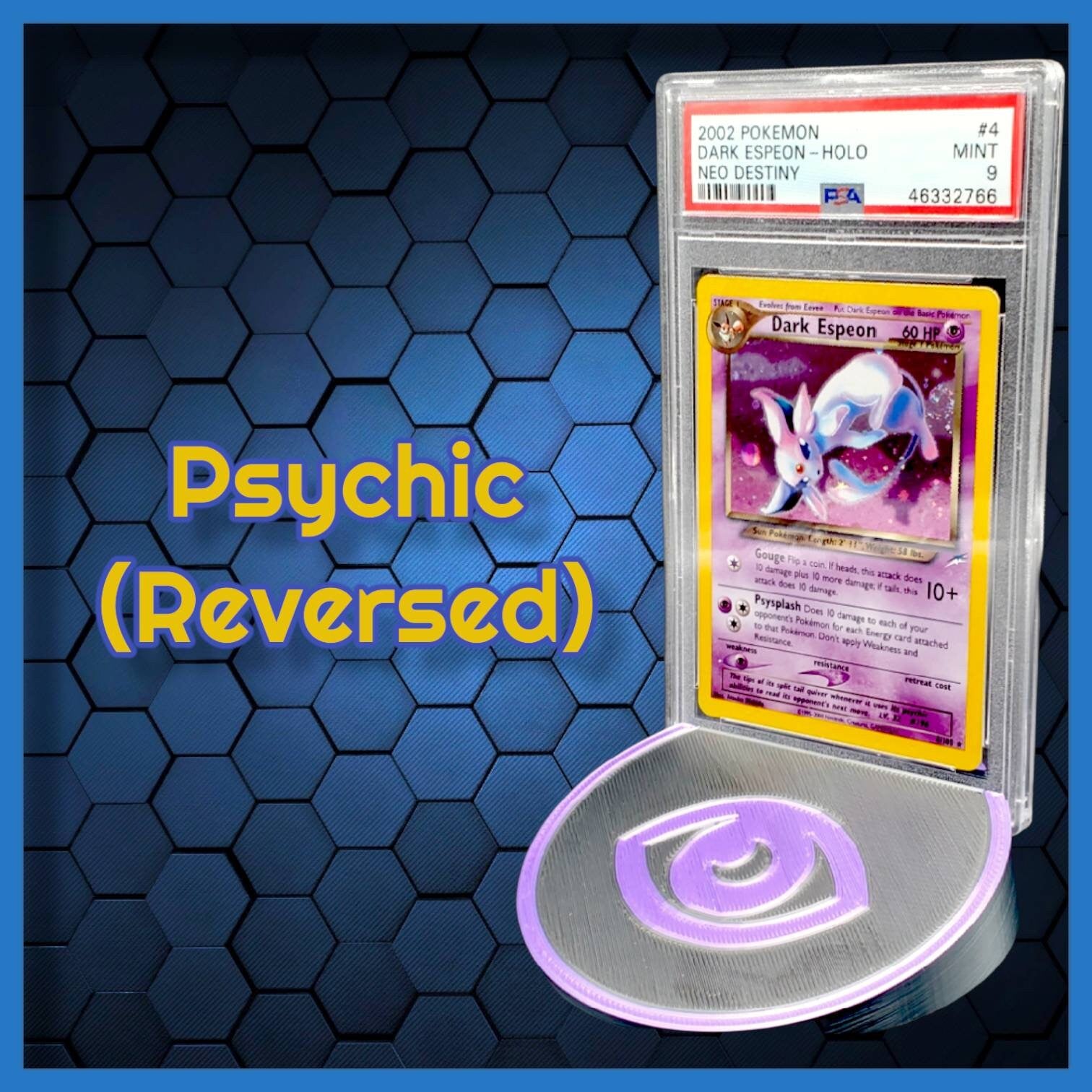 PokéStands - 3D Printed PSA Graded Card Stands (Reverse Energies)
